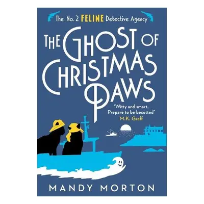 Ghost of Christmas Paws - Morton, Mandy