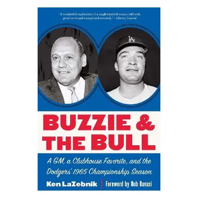 Buzzie and the Bull - LaZebnik, Ken