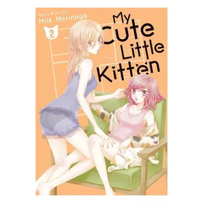 My Cute Little Kitten Vol. 2 - Morinaga, Milk