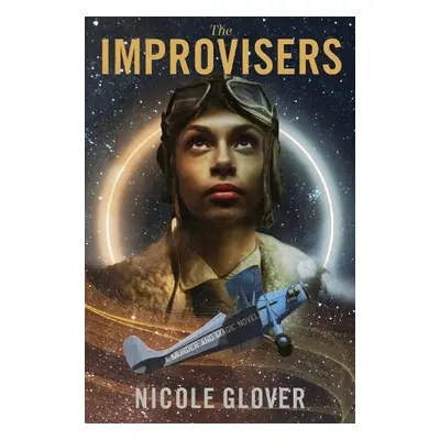 Improvisers - Glover, Nicole