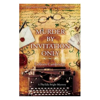 Murder by Invitation Only - Cambridge, Colleen