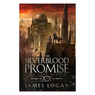 Silverblood Promise - Logan, James