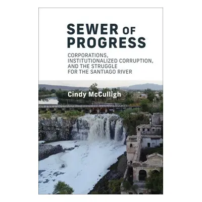 Sewer of Progress - Mcculligh, Cindy