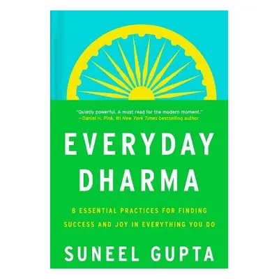 Everyday Dharma - Gupta, Suneel