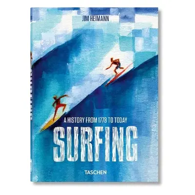 Surfing. 1778–Today. 40th Ed.