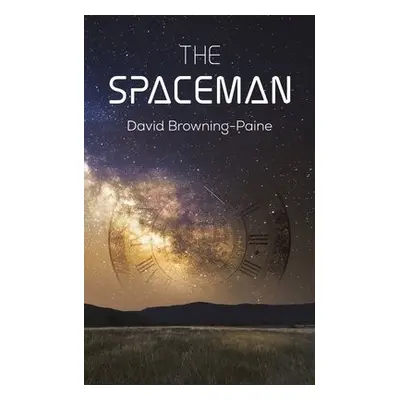 Spaceman - Browning-Paine, David