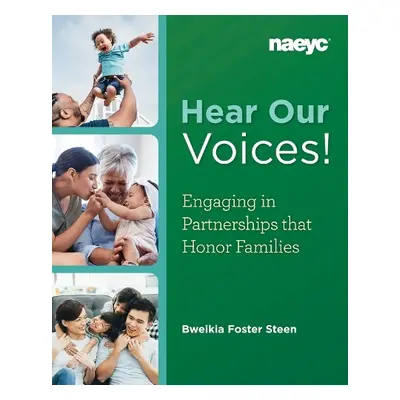 Hear Our Voices! - Foster Steen, Bweikia