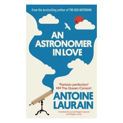 Astronomer in Love - Laurain, Antoine