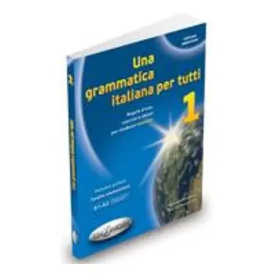 Una grammatica italiana per tutti