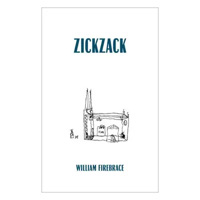 Zickzack - Firebrace, William