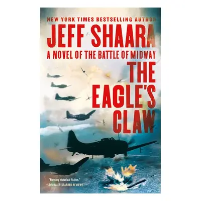 Eagle's Claw - Shaara, Jeff