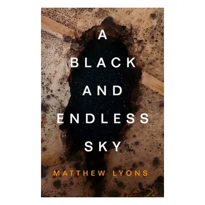 Black and Endless Sky - Lyons, Matthew