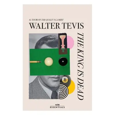 King Is Dead - Tevis, Walter