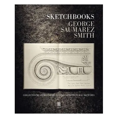 Sketchbooks - Saumarez Smith, George