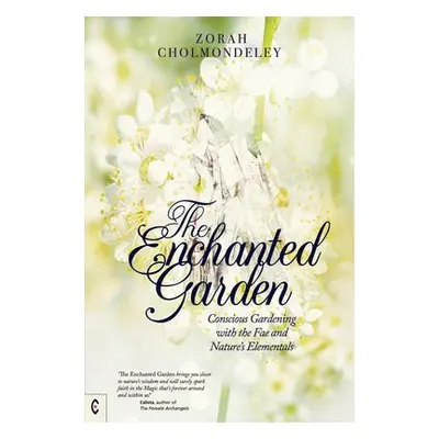 Enchanted Garden - Cholmondeley, Zorah