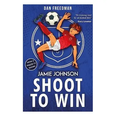 Shoot to Win (2021 edition) - Freedman, Dan