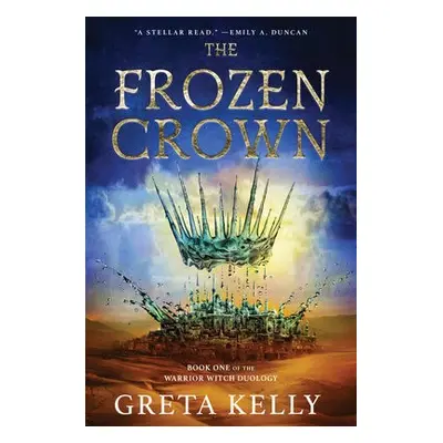 Frozen Crown - Kelly, Greta