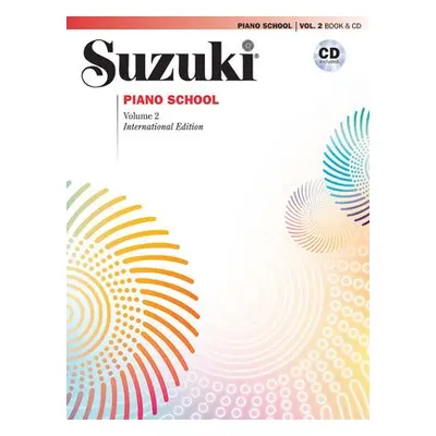 Suzuki Piano School 2 + CD New International Ed. - Azuma, Seizo