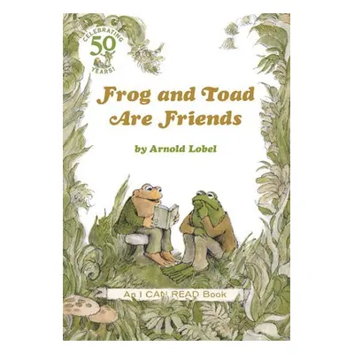 Frog and Toad are Friends - Lobel, Arnold