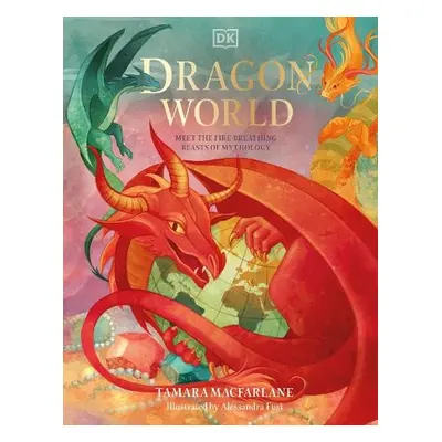 Dragon World - Macfarlane, Tamara