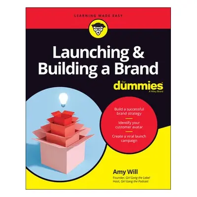 Launching a Building a Brand For Dummies - Will, Amy