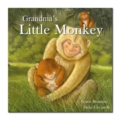 Grandma'S Little Monkey - Cary, Gemma