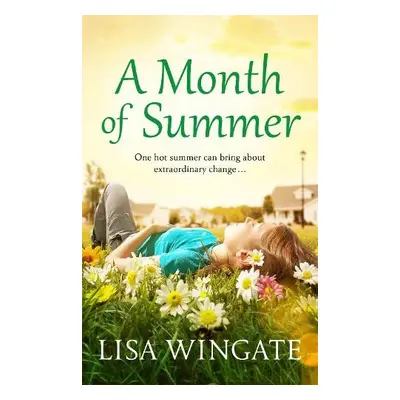 Month of Summer - Wingate, Lisa