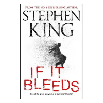 If It Bleeds - King, Stephen