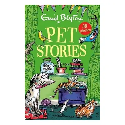 Pet Stories - Blyton, Enid