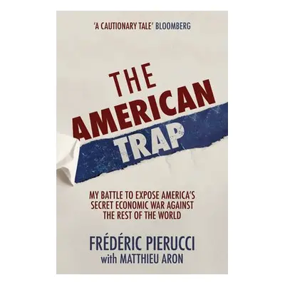 American Trap - Pierucci, Frederic