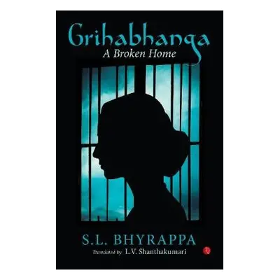 Grihabhanga - Bhyrappa, S.L.