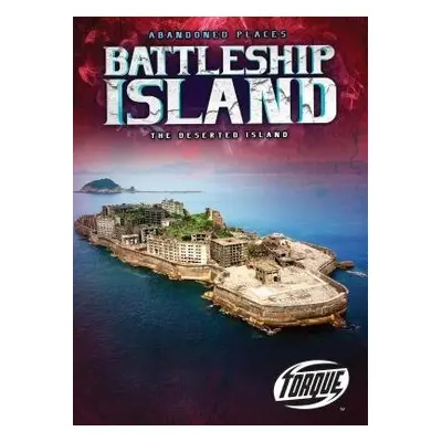 Battleship Island: The Deserted Island - Owings, Lisa