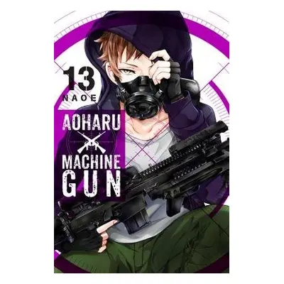 Aoharu X Machinegun, Vol. 13 - Naoe