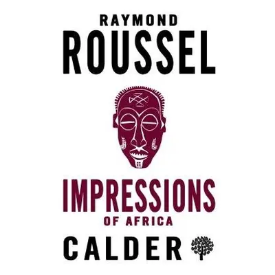 Impressions of Africa - Roussel, Raymond