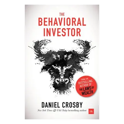 Behavioral Investor - Crosby, Daniel