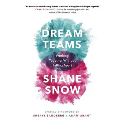 Dream Teams - Snow, Shane