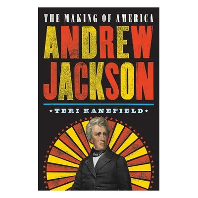 Andrew Jackson - Kanefield, Teri