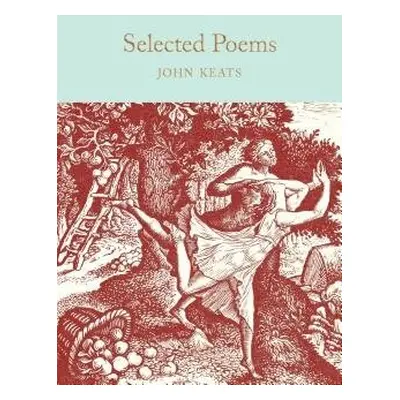 Selected Poems - Keats, John