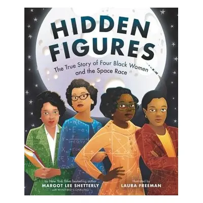 Hidden Figures - Shetterly, Margot