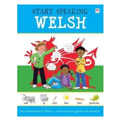 Start Speaking Welsh - Bruzzone, Martineau