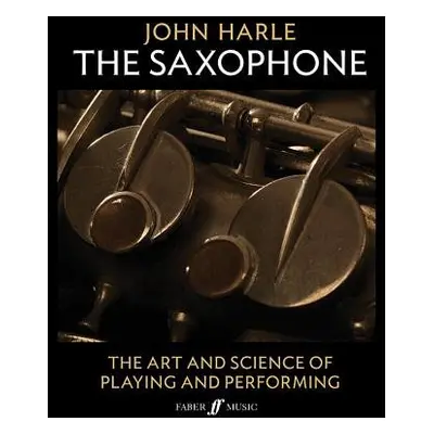 John Harle: The Saxophone - Harle, John