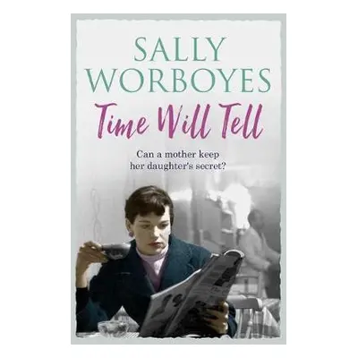 Time Will Tell - Worboyes, Sally