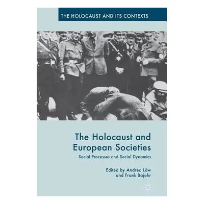 Holocaust and European Societies