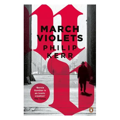 March Violets - Kerr, Philip