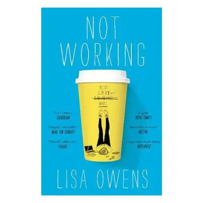 Not Working - Owens, Lisa