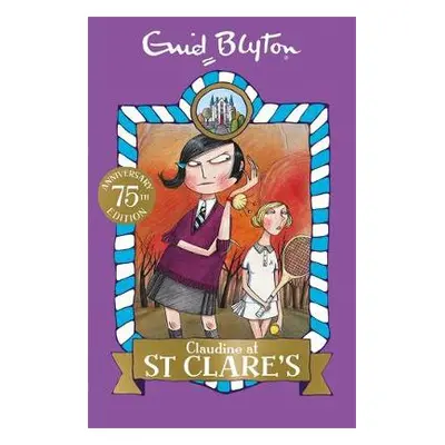 Claudine at St Clare's - Blyton, Enid