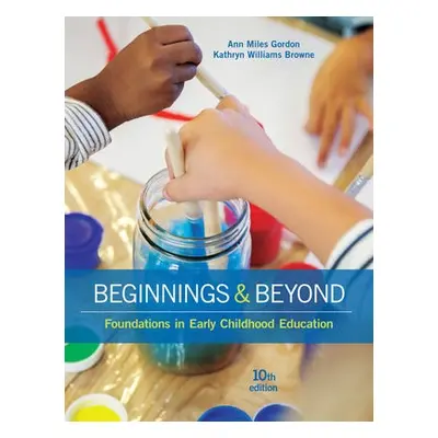 Beginnings a Beyond - Williams Browne, Kathryn (Skyline College) a Gordon, Ann (Consultant for E