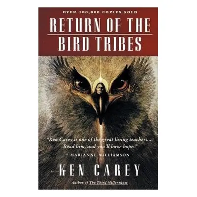 Return of the Bird Tribes - Carey, Ken