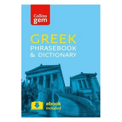 Collins Greek Phrasebook and Dictionary Gem Edition - Collins Dictionaries