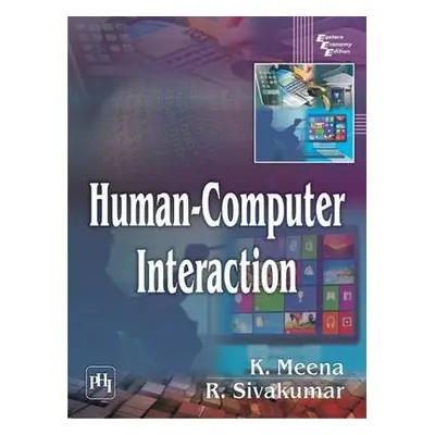 Human-Computer Interaction - Meena, K. a Sivakumar, R.